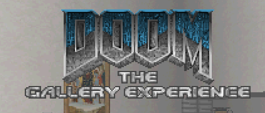 DOOM: The Gallery Experience